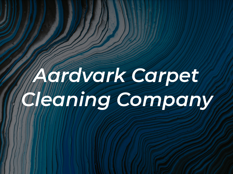 Aardvark Carpet Cleaning Company