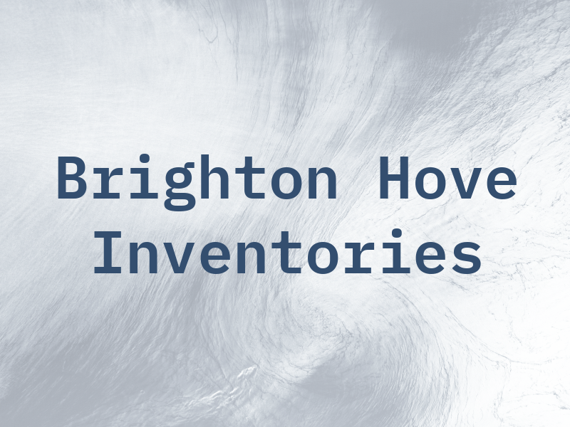 Brighton and Hove Inventories Ltd
