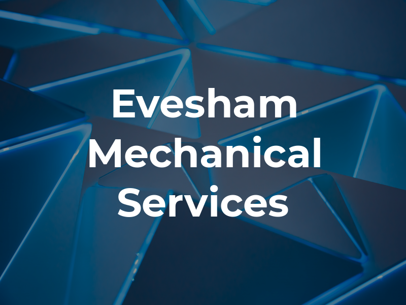 Evesham Mechanical Services Ltd