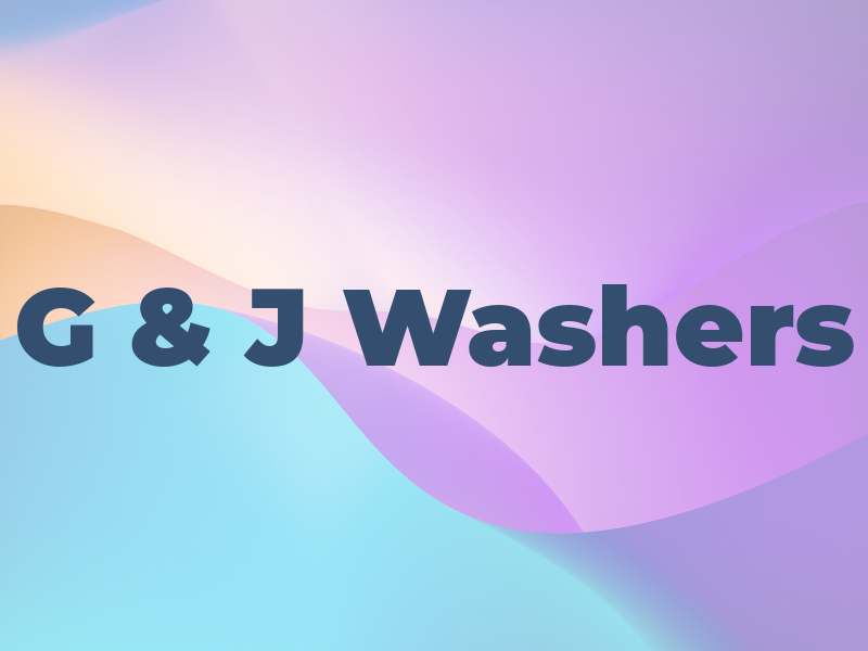 G & J Washers
