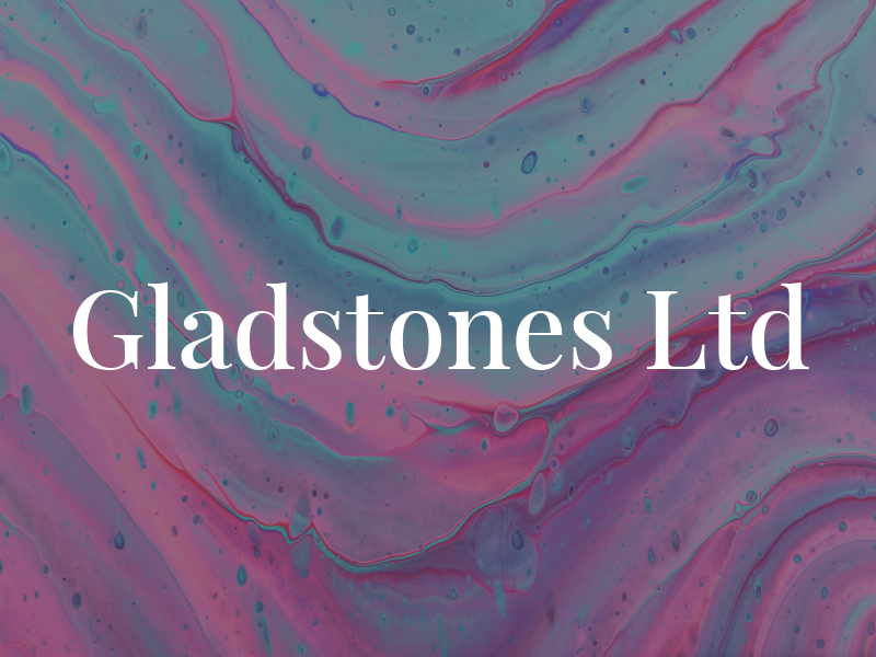 Gladstones Ltd