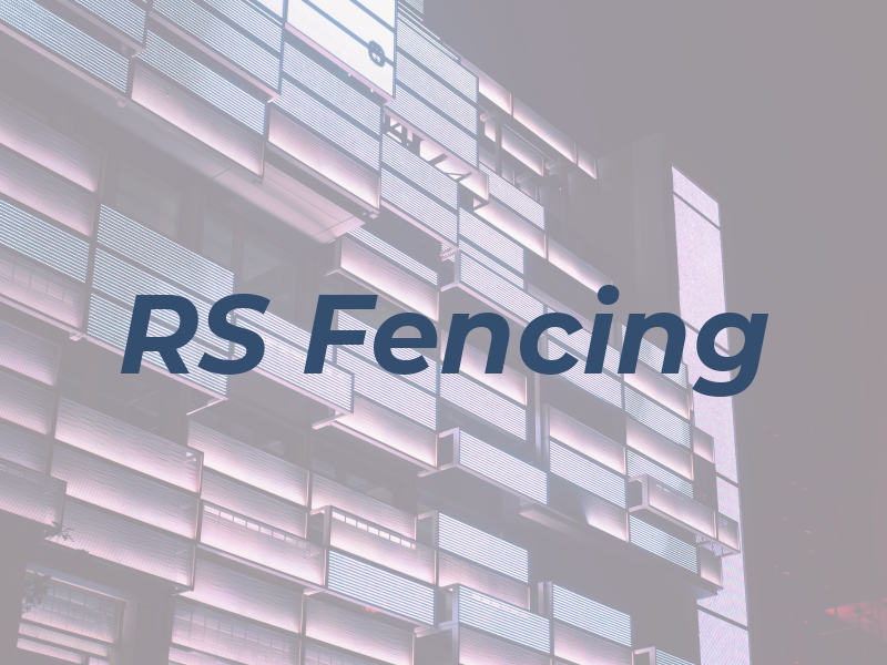RS Fencing