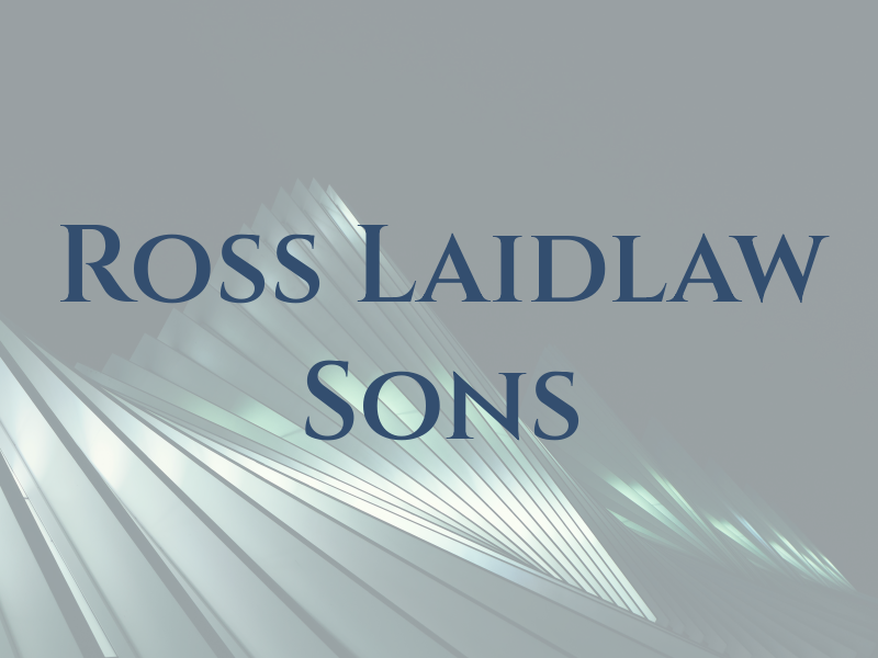 Ross & Laidlaw & Sons Ltd