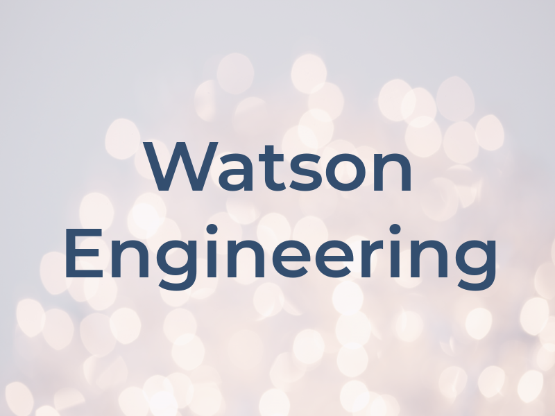 Watson Engineering
