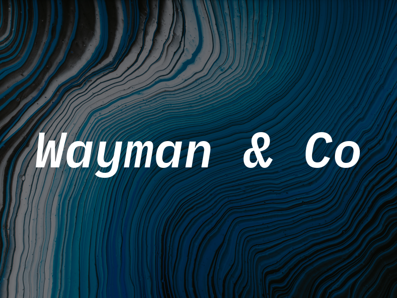 Wayman & Co