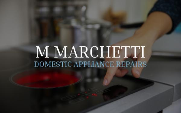 M Marchetti Domestic Appliance Repairs