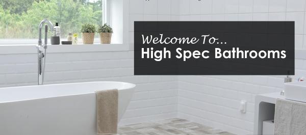 High Spec Bathrooms
