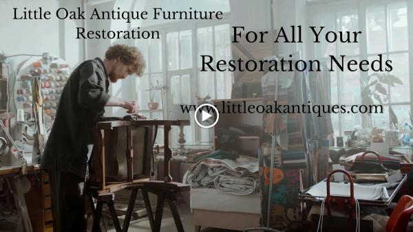 Little Oak Antiques Furniture Restoration
