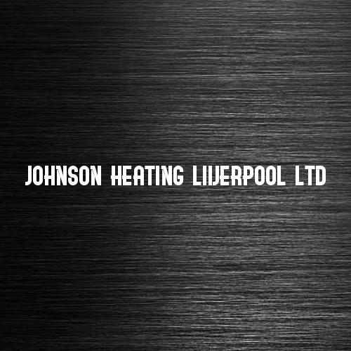 Johnson Heating Liverpool Ltd