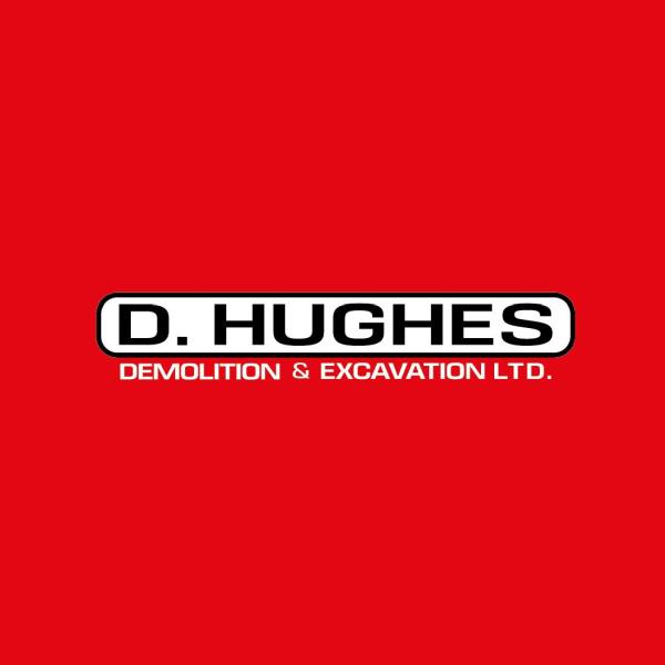D Hughes Demolition and Excavation Ltd