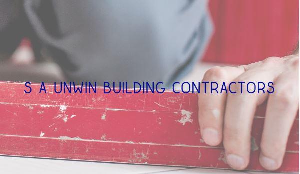 S A Unwin Building Contractors