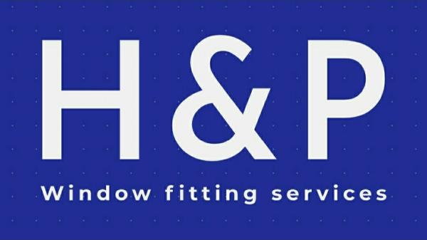 H&P Window Fitting Services