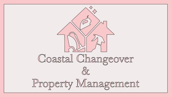 Coastal Changeover and Property Management