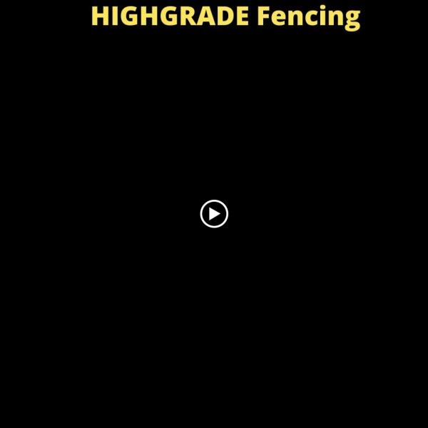Highgrade Fencing