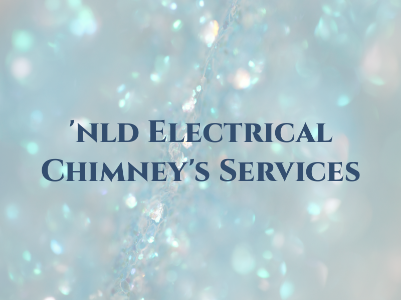 'nld Electrical Ltd & Chimney's Services