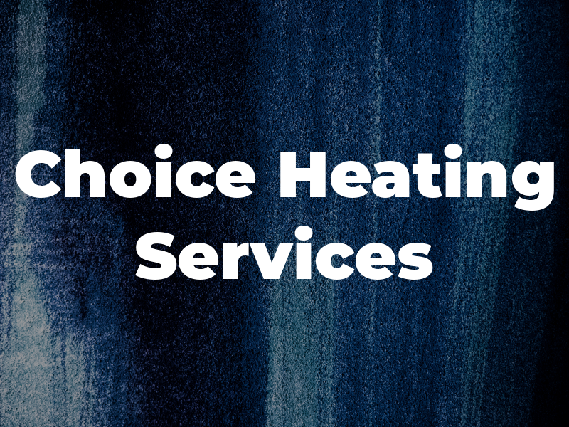 1st Choice Heating Services