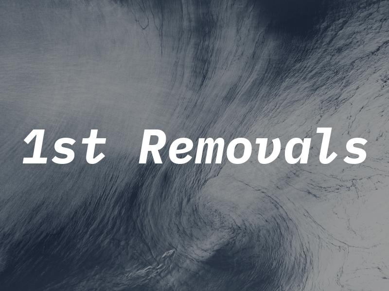 1st Removals