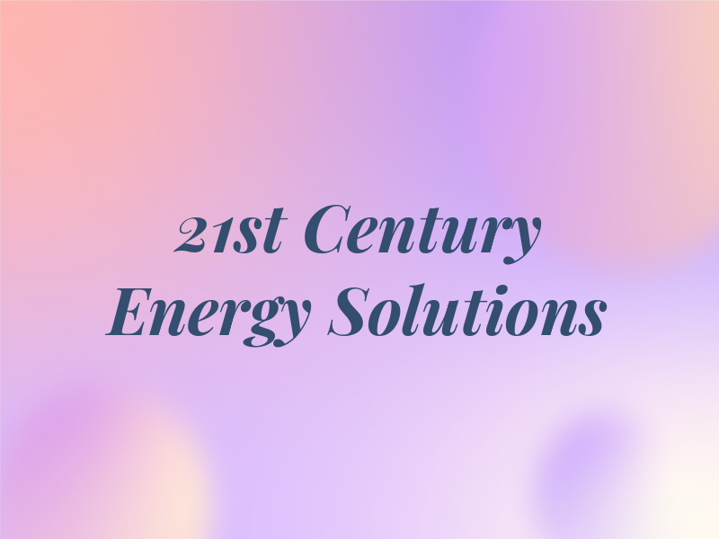 21st Century Energy Solutions Ltd