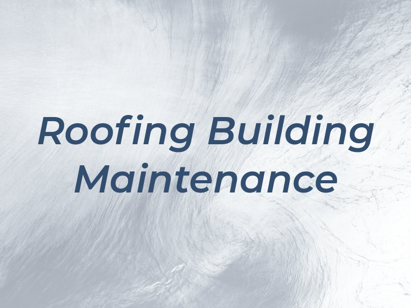 M & A Roofing & Building Maintenance