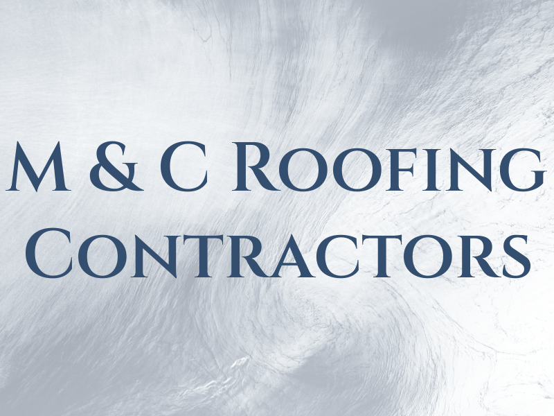 M & C Roofing Contractors