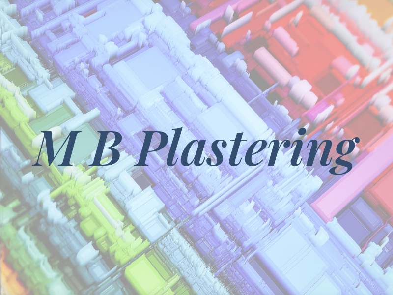 M B Plastering