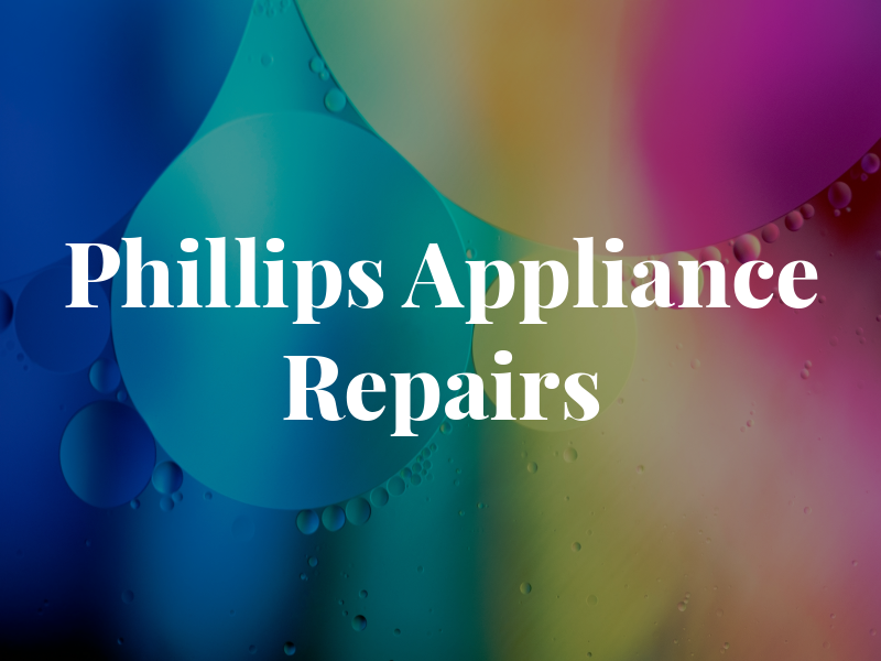 M D Phillips Appliance Repairs