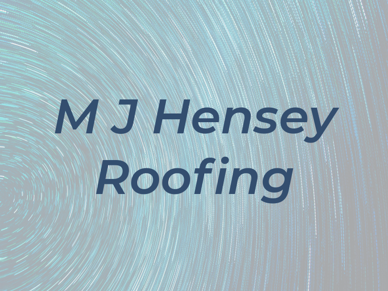 M J Hensey Roofing
