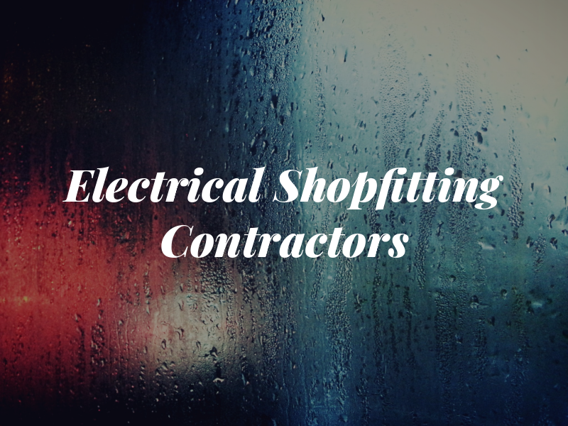 M M Electrical & Shopfitting Contractors Ltd
