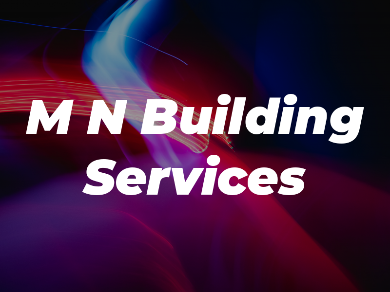 M N Building Services