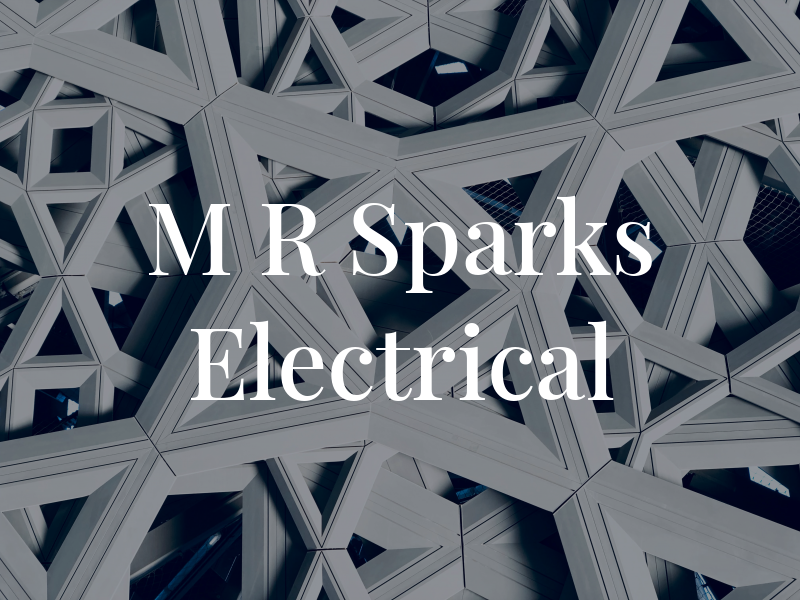 M R Sparks Electrical