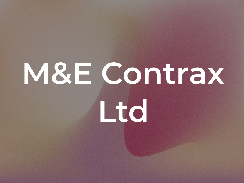 M&E Contrax Ltd