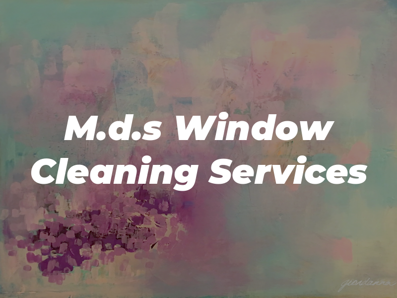 M.d.s Window Cleaning Services