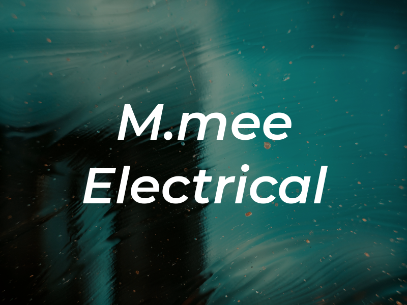 M.mee Electrical