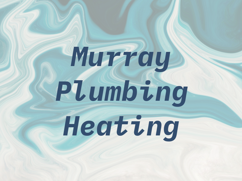 Murray Plumbing & Heating