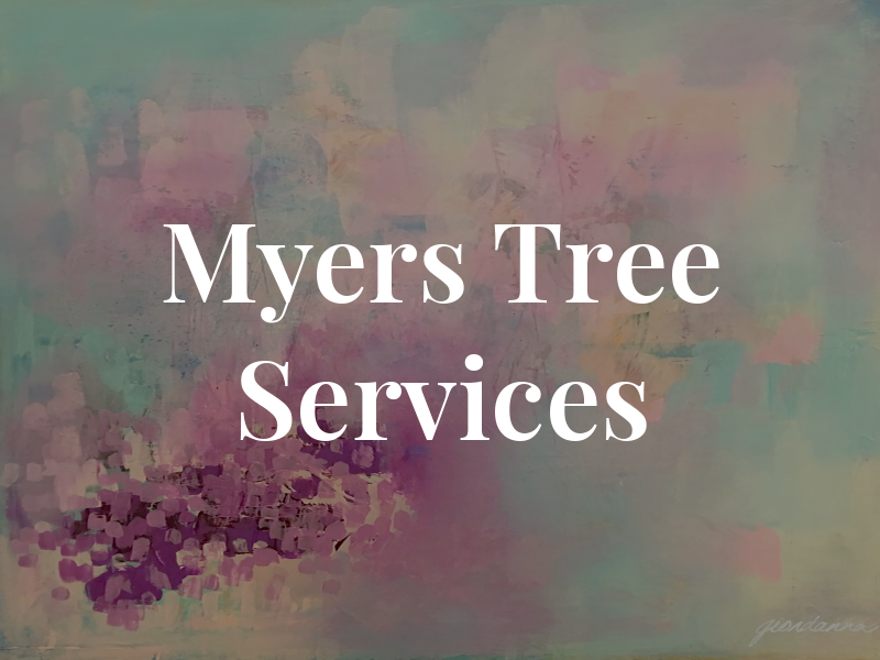 Myers Tree Services