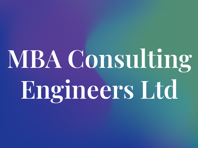 MBA Consulting Engineers Ltd