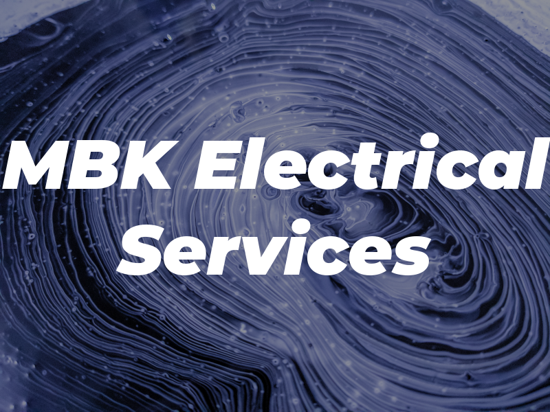 MBK Electrical Services