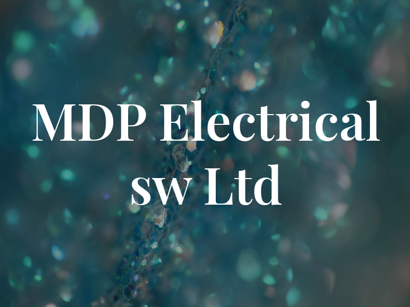 MDP Electrical sw Ltd