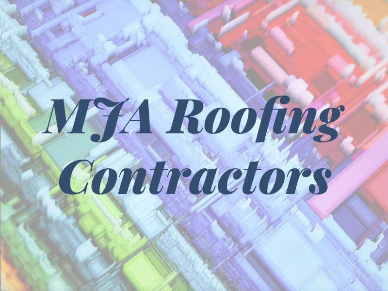 MJA Roofing Contractors