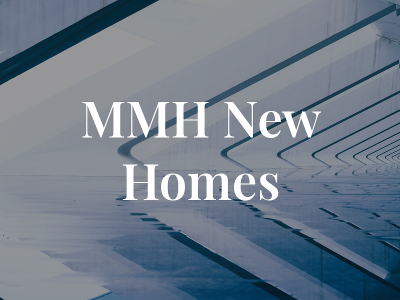 MMH New Homes