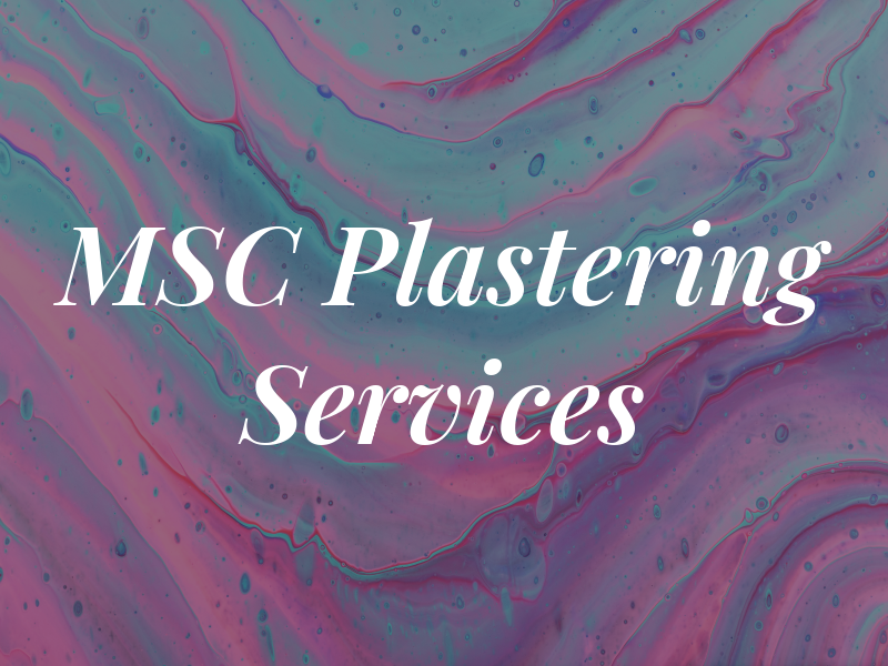 MSC Plastering Services