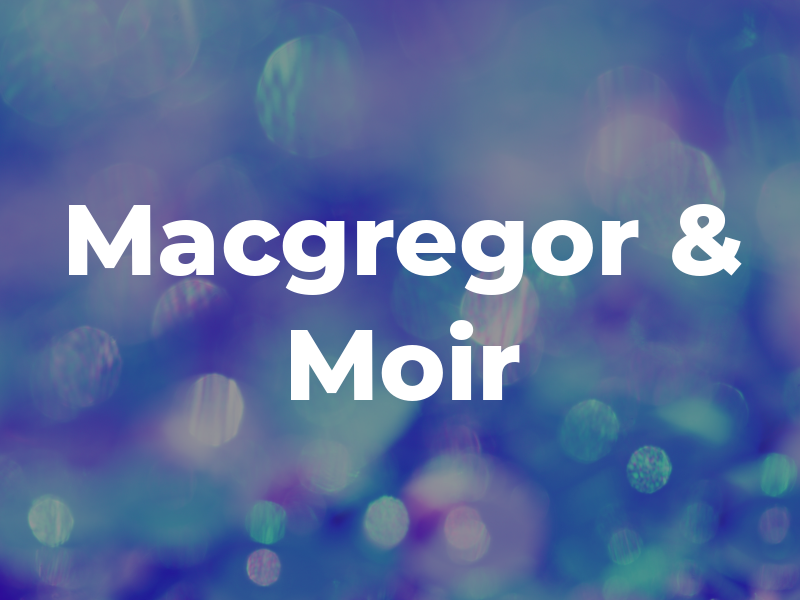 Macgregor & Moir