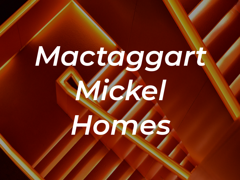 Mactaggart & Mickel Homes Ltd