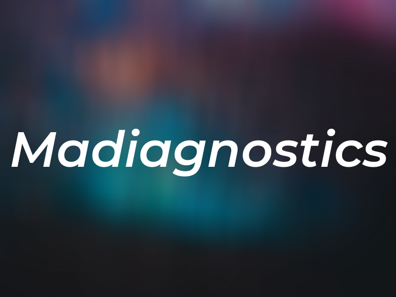 Madiagnostics