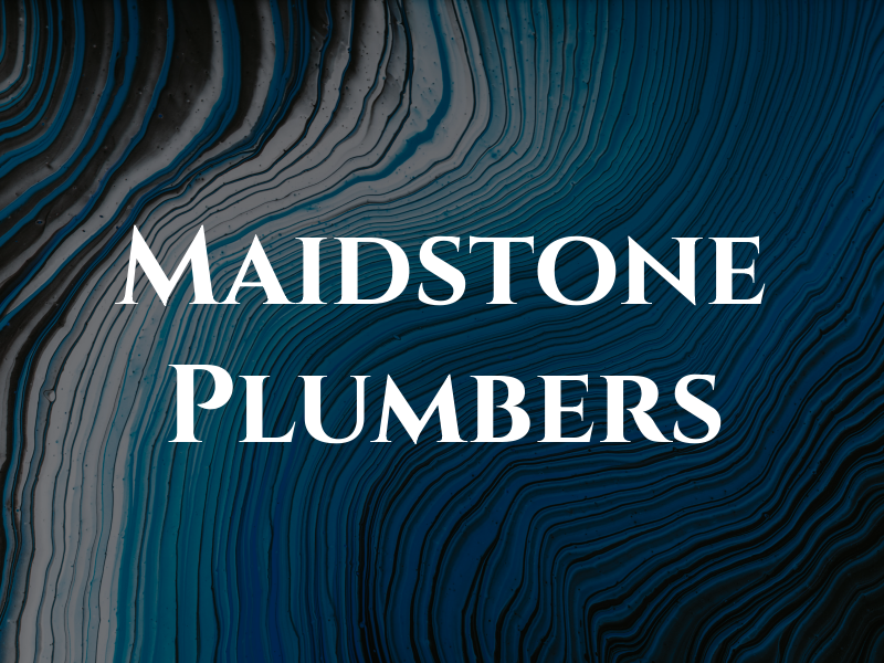 Maidstone Plumbers