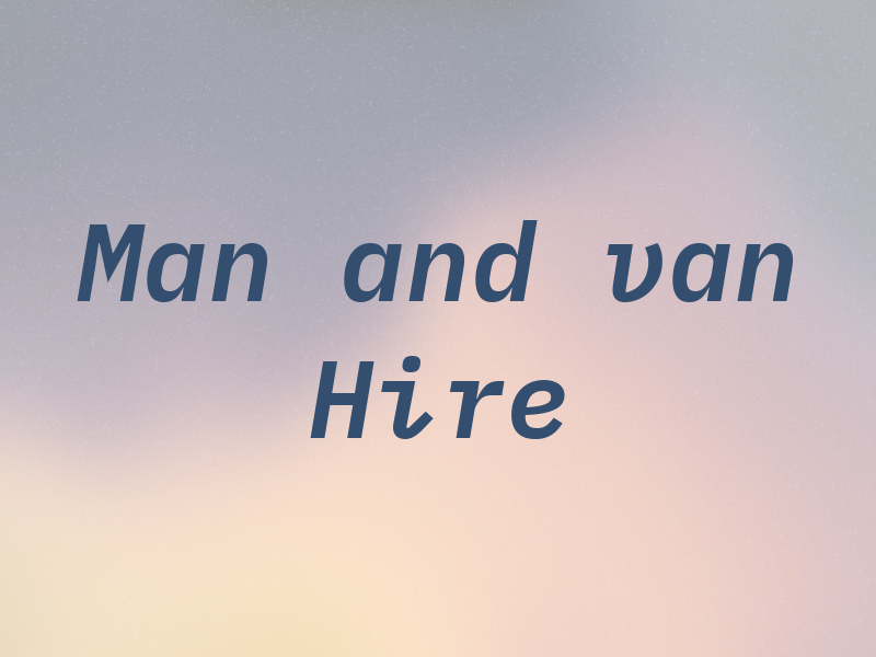 Man and van Hire