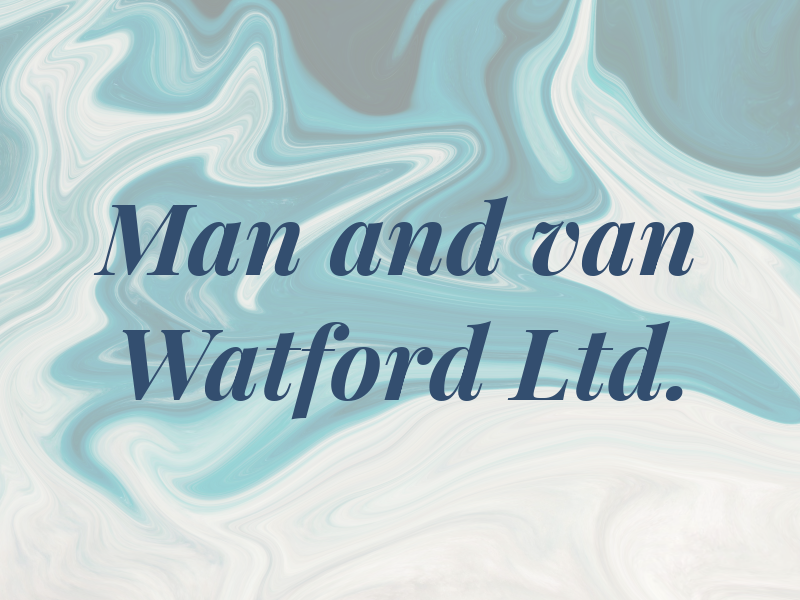 Man and van Watford Ltd.