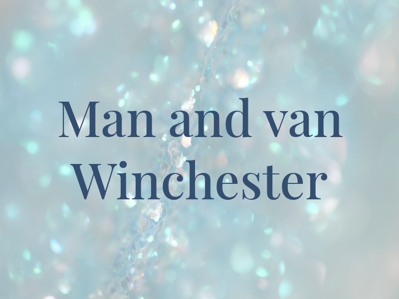 Man and van Winchester