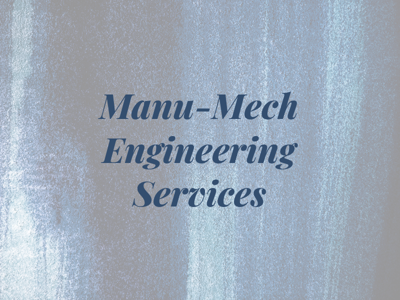 Manu-Mech Engineering Services Ltd