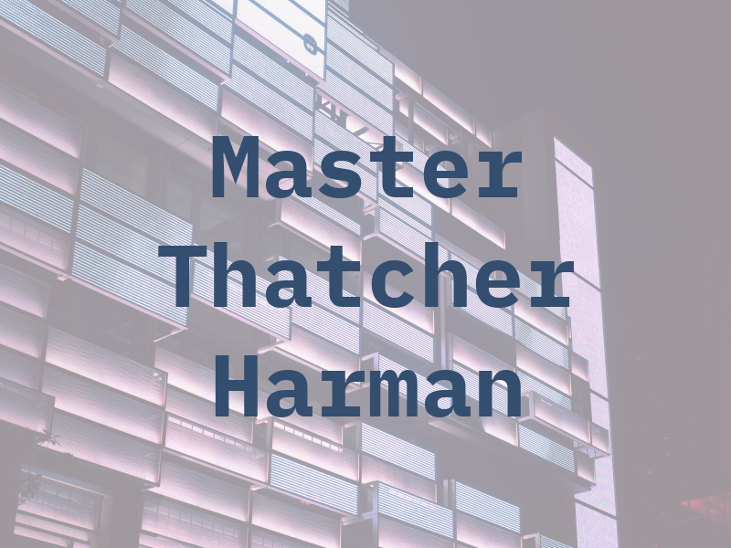 Master Thatcher JH Harman